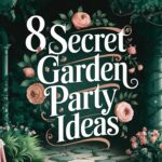 Secret Garden Party Ideas